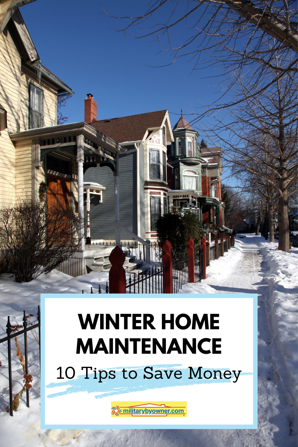 Winter Home Maintenance Checklist 10 Tips To Save Money   Winter Home Maintenance (1) 